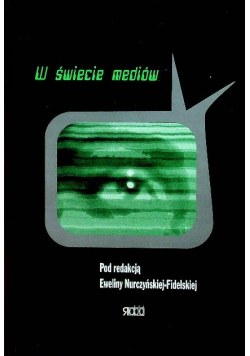 W świecie mediów