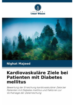 Kardiovaskuläre Ziele bei Patienten mit Diabetes mellitus