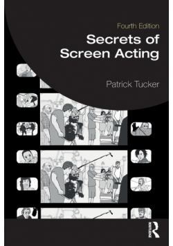 Secrets of Screen Acting
