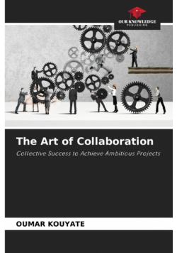 The Art of Collaboration