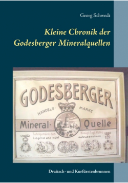 Kleine Chronik der Godesberger Mineralquellen