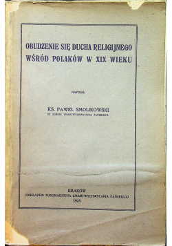 Obudzenie się Ducha religijnego wśród Polaków w XIX wieku 1925 r.