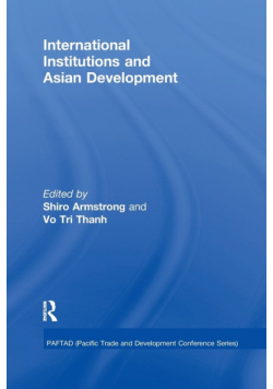 International Institutions and Economic Development in Asia