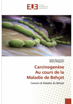 Carcinogenèse Au cours de la Maladie de Behçet