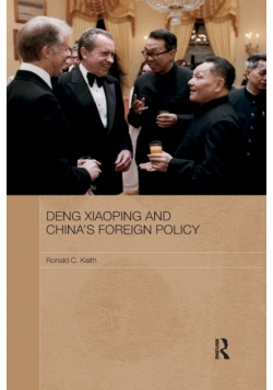 Deng Xiaoping and China's Foreign Policy