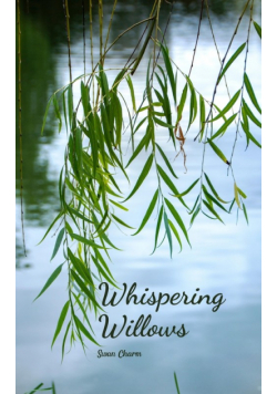 Whispering Willows