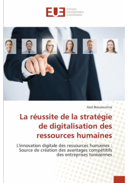 La réussite de la stratégie de digitalisation des ressources humaines