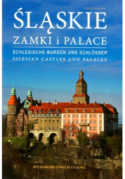 Śląskie zamki i pałace