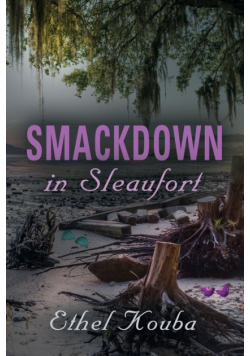 Smackdown In Sleaufort