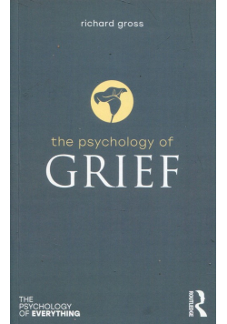The Psychology of Grief