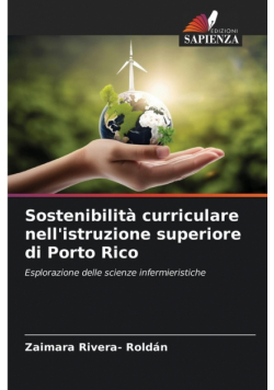 Sostenibilità curriculare nell'istruzione superiore di Porto Rico