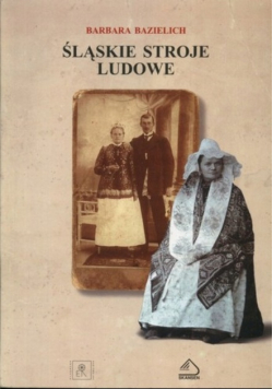 Śląskie stroje ludowe