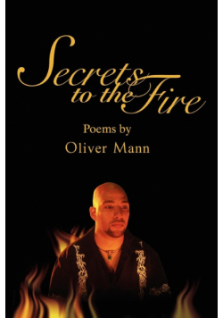 Secrets to the Fire