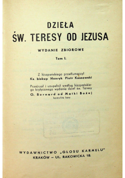 Dzieła Św Teresy od Jezusa Tom I 1939r.