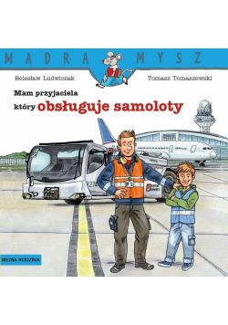 Mądra Mysz. Mam przyjaciela, który obsługuje...