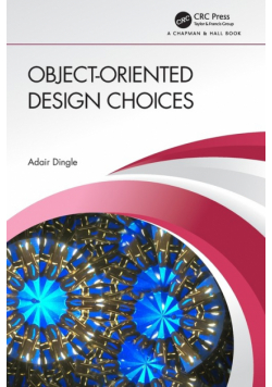 Object-Oriented Design Choices
