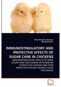 Immunostimulatory And Protective Effects Of Sugar Cane In Chickens