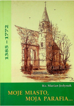 Moje Miasto Moja Parafia Kościelne Dzieje Brzeska