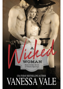 A Wicked Woman