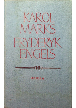 Marks Engels Dzieła Tom 10