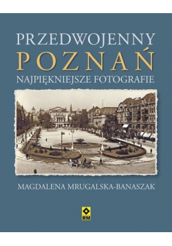 Przedwojenny Poznań