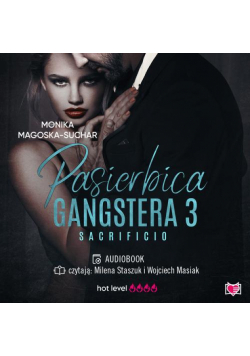 Pasierbica gangstera. Sacrificio. Tom 3