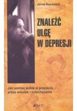 Znaleźć ulgę w depresji