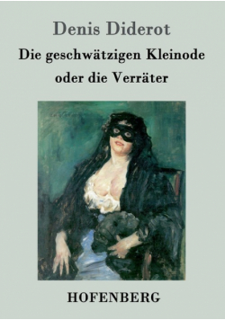 Die geschwätzigen Kleinode oder die Verräter