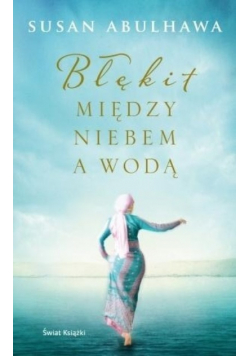 Błękit między niebem a wodą