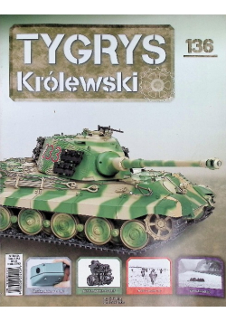 Kolekcja Tygrys Królewski Czołg Nr 136 / 24