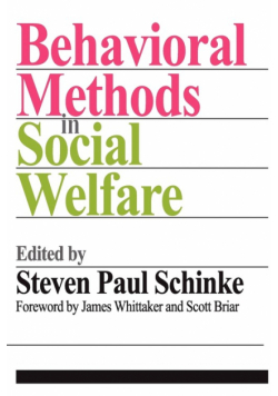 Behavioral Methods in Social Welfare