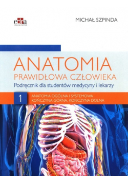 Anatomia prawidłowa człowieka Tom 1