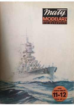 Mały modelarz Nr 11 i 12 / 83 Włoski pancernik Vittorio Veneto