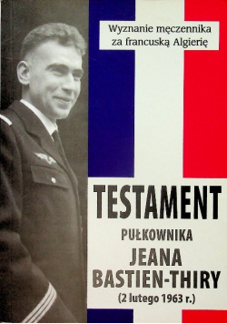 Testament pułkownika Jeana Bastien-Thiry