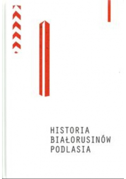 Historia Białorusinów Podlasia