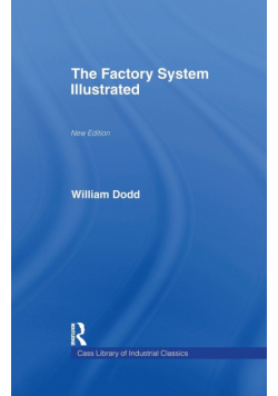 Factory System Illustrated