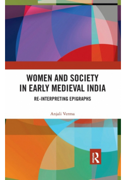 Women and Society in Early Medieval India