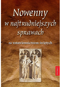 Nowenny w najtrudniejszych sprawach