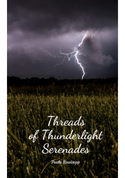 Threads of Thunderlight Serenades
