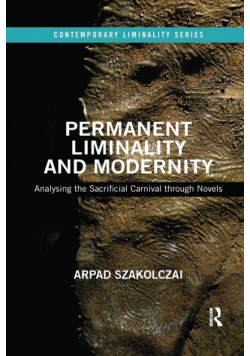 Permanent Liminality and Modernity