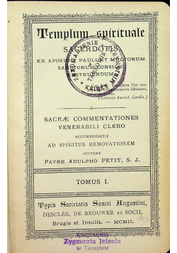 Templum spirituale Sacerdotis Tomus I 1902 r.