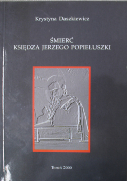 Śmierć księdza Jerzego Popiełuszki