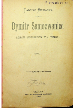 Dymitr Samozwaniec 1906r