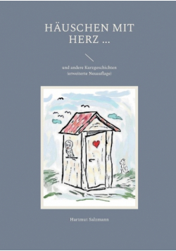 Häuschen mit Herz ...