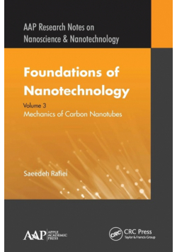 Foundations of Nanotechnology, Volume Three