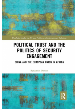 Political Trust and the Politics of Security Engagement