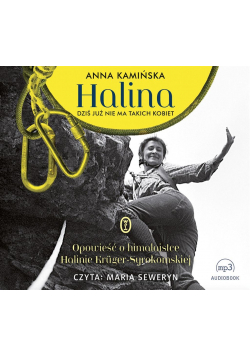 Halina. Dziś już nie ma takich kobiet audiobook