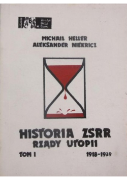 Historia ZSRR Rządy Utopii Tom I