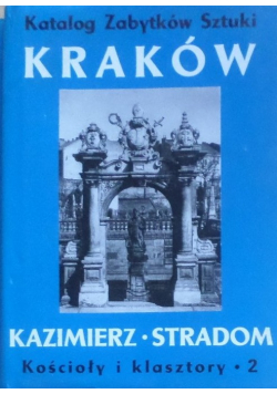 Katalog Zabytków Sztuki Kraków Kościoły i klasztory 2