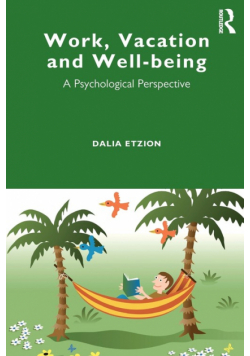 Work, Vacation and Well-being